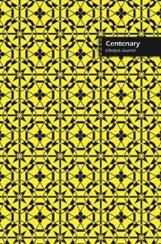 Cover of Centenary Lifestyle Journal, Wide Ruled Write-in Dotted Lines, (A5) 6 x 9 Inch, Notebook, 288 pages (144 shts) (Yellow)