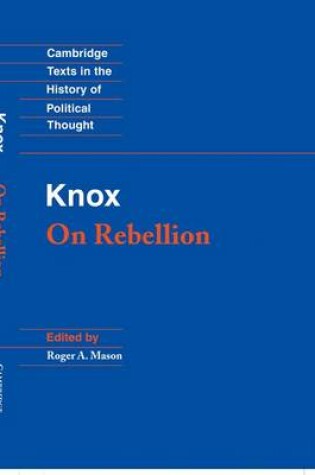 Cover of Knox: On Rebellion