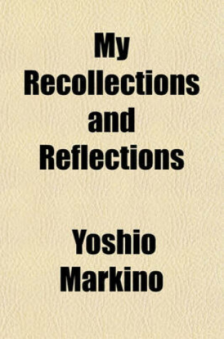 Cover of My Recollections and Reflections
