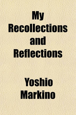 Book cover for My Recollections and Reflections