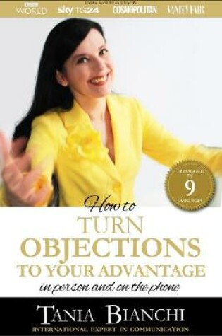 Cover of How To Turn Objections To Your Advantage