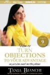 Book cover for How To Turn Objections To Your Advantage