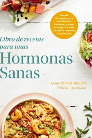 Cover of Libro de Recetas Para Unas Hormonas Sanas