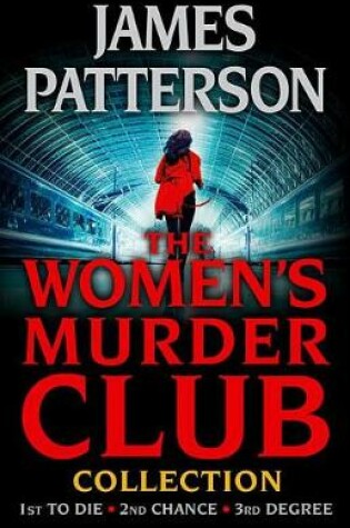 Cover of The Women's Murder Club Novels, Volumes 1-3