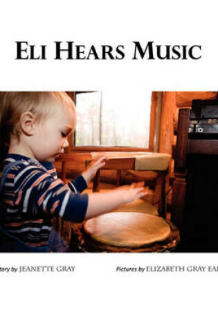 Cover of Eli Hears Music