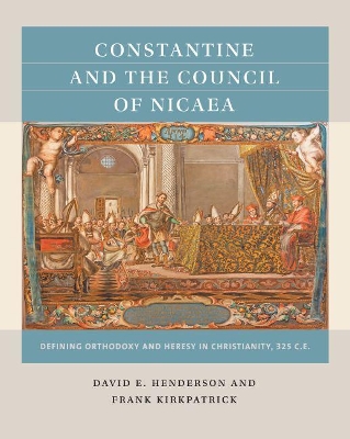 Book cover for Constantine and the Council of Nicaea