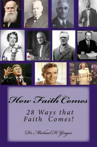 Cover of How Faith Comes