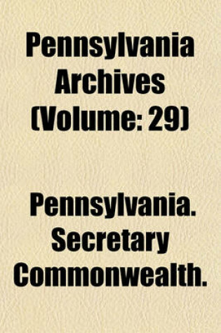 Cover of Pennsylvania Archives (Volume