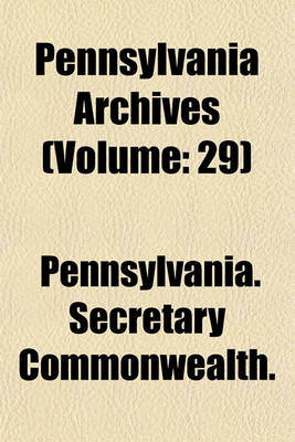 Book cover for Pennsylvania Archives (Volume