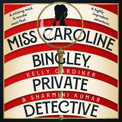 Book cover for Miss Caroline Bingley, Private Detective