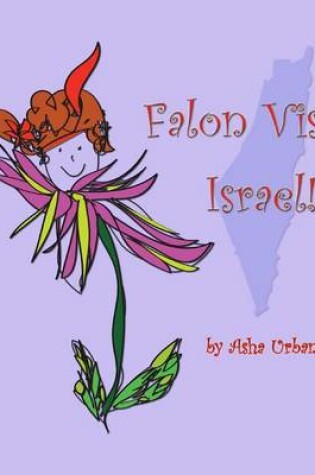 Cover of Falon Visits Israel!