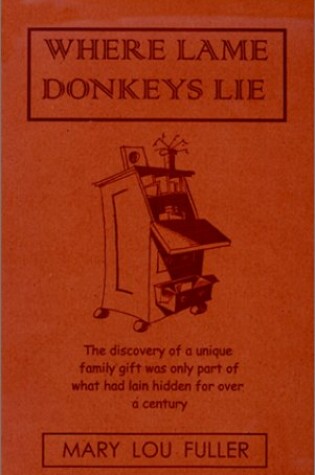 Cover of Where Lame Donkeys Lie