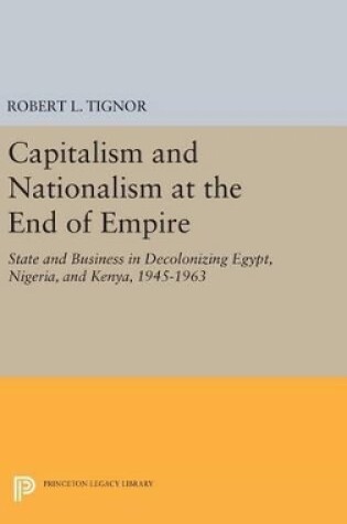 Cover of Capitalism and Nationalism at the End of Empire