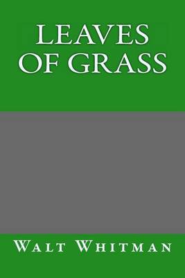 Book cover for Leaves of Grass by Walt Whitman