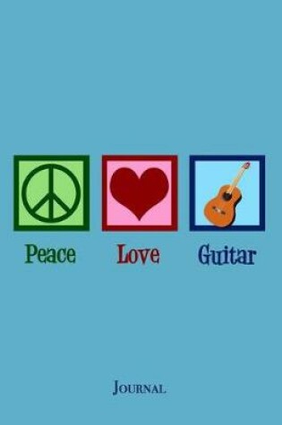 Cover of Peace Love Guitar Journal