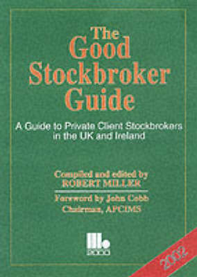 Book cover for The Good Stockbroker Guide 2002