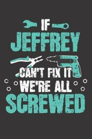 Cover of If JEFFREY Can't Fix It