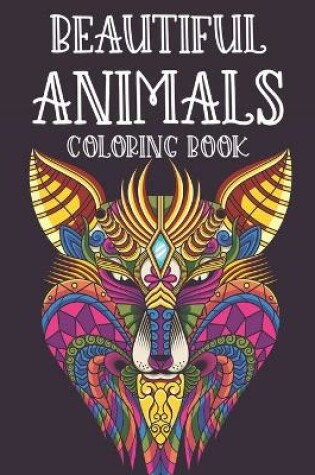 Cover of Beautiful Animals Coloring Book