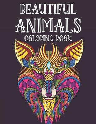 Book cover for Beautiful Animals Coloring Book