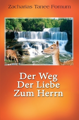 Cover of Der Weg Der Liebe Zum Herrn