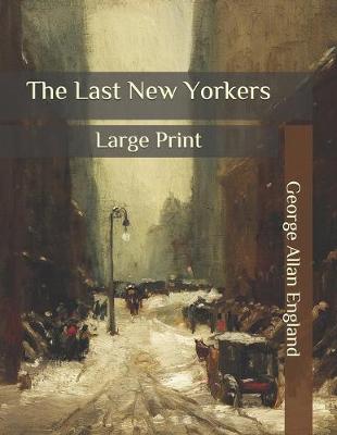 Book cover for The Last New Yorkers