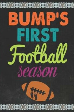 Cover of Bump's First Football Season