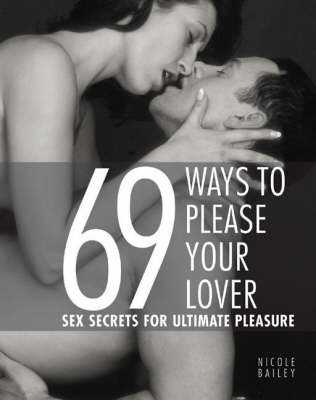 Book cover for 69 Ways to Please Your Lover