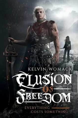 Cover of Elusion of Freedom