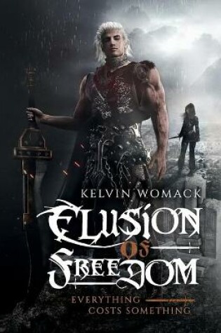 Cover of Elusion of Freedom