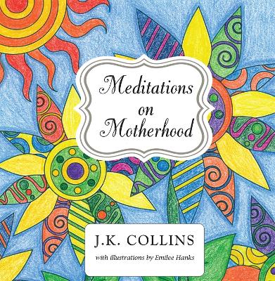 Book cover for Meditations on Motherhood