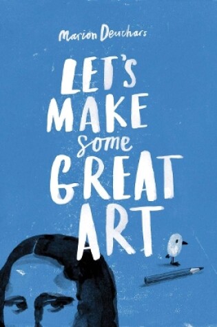 Cover of Let's Make Some Great Art