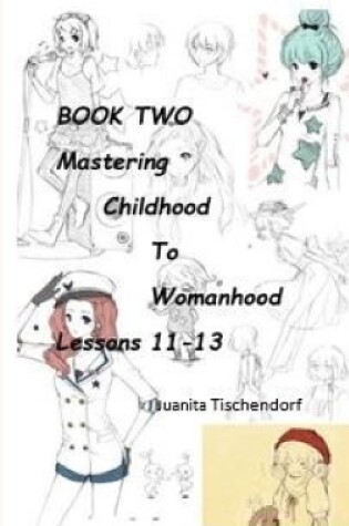Cover of Mastering Girlhood To Womanhood Book 2