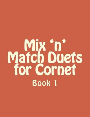 Cover of Mix n match duets for Cornet