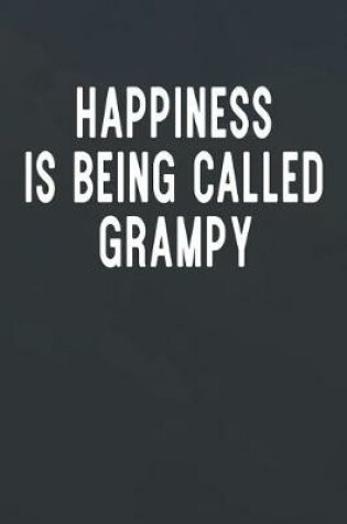 Cover of Happiness Is Being Called Grampy