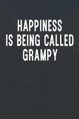 Book cover for Happiness Is Being Called Grampy