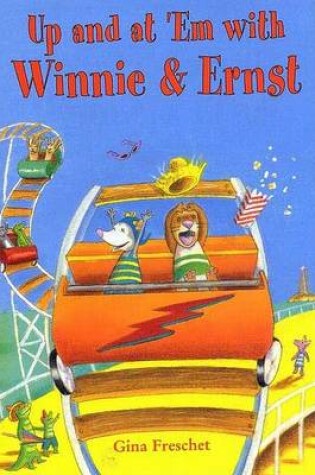 Cover of Up and at 'em with Winnie & Ernst