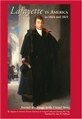 Book cover for Lafayette in America in 1824 and 1825