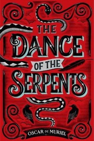 Cover of The Dance of the Serpents