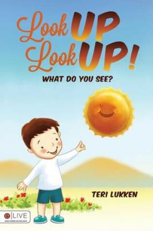 Cover of Look Up Look Up!