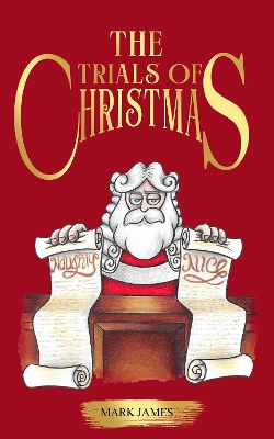 Book cover for The trials of Christmas