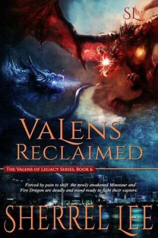 Cover of Valens Reclaimed, Urban Fantasy, Book 6