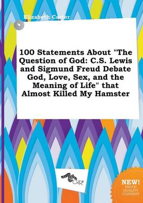 Book cover for 100 Statements about the Question of God