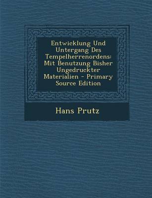 Book cover for Entwicklung Und Untergang Des Tempelherrenordens