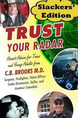 Cover of Trust Your Radar Slackers' Edition