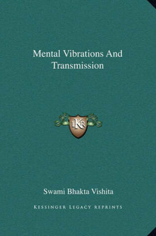 Cover of Mental Vibrations and Transmission