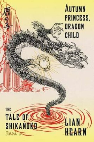 Cover of Autumn Princess, Dragon Child