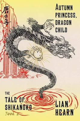 Cover of Autumn Princess, Dragon Child