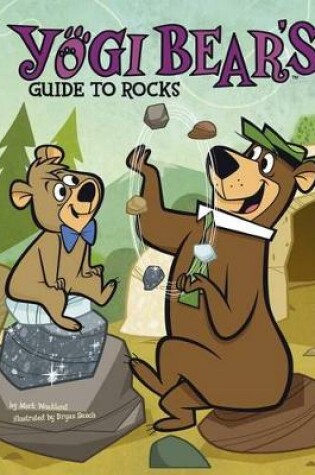 Cover of Yogi Bear's Guide to Rocks