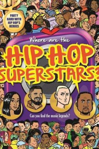 Cover of Where Are the Hip Hop Superstars?