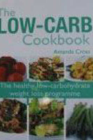 Cover of The Low-Carb Cookbook